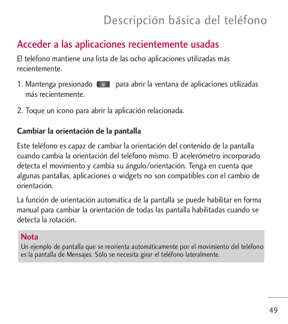 Descripción básica del teléfono, Acceder a las aplicaciones recientemente usadas | LG LGL55C User Manual | Page 291 / 506