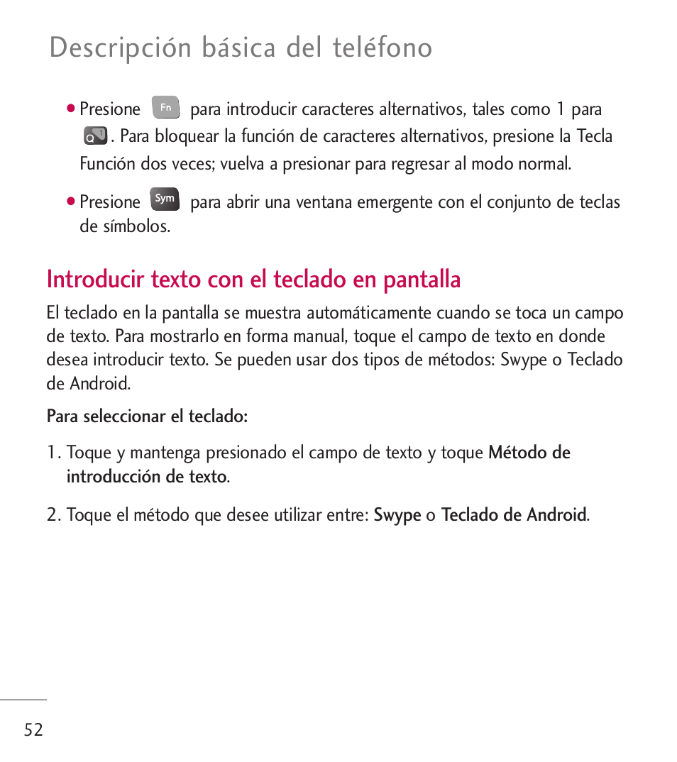 Descripción básica del teléfono, Introducir texto con el teclado en pantalla | LG LGL55C User Manual | Page 294 / 506