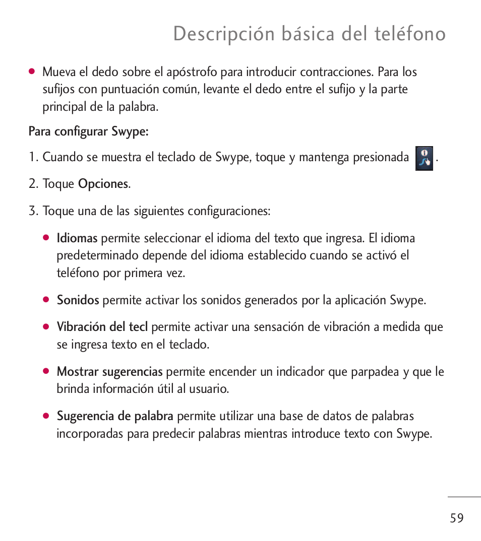 Descripción básica del teléfono | LG LGL55C User Manual | Page 301 / 506