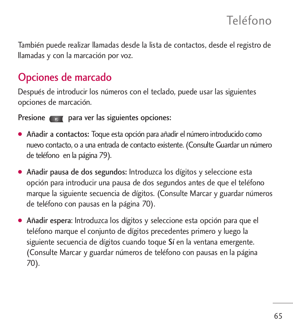 Teléfono, Opciones de marcado | LG LGL55C User Manual | Page 307 / 506