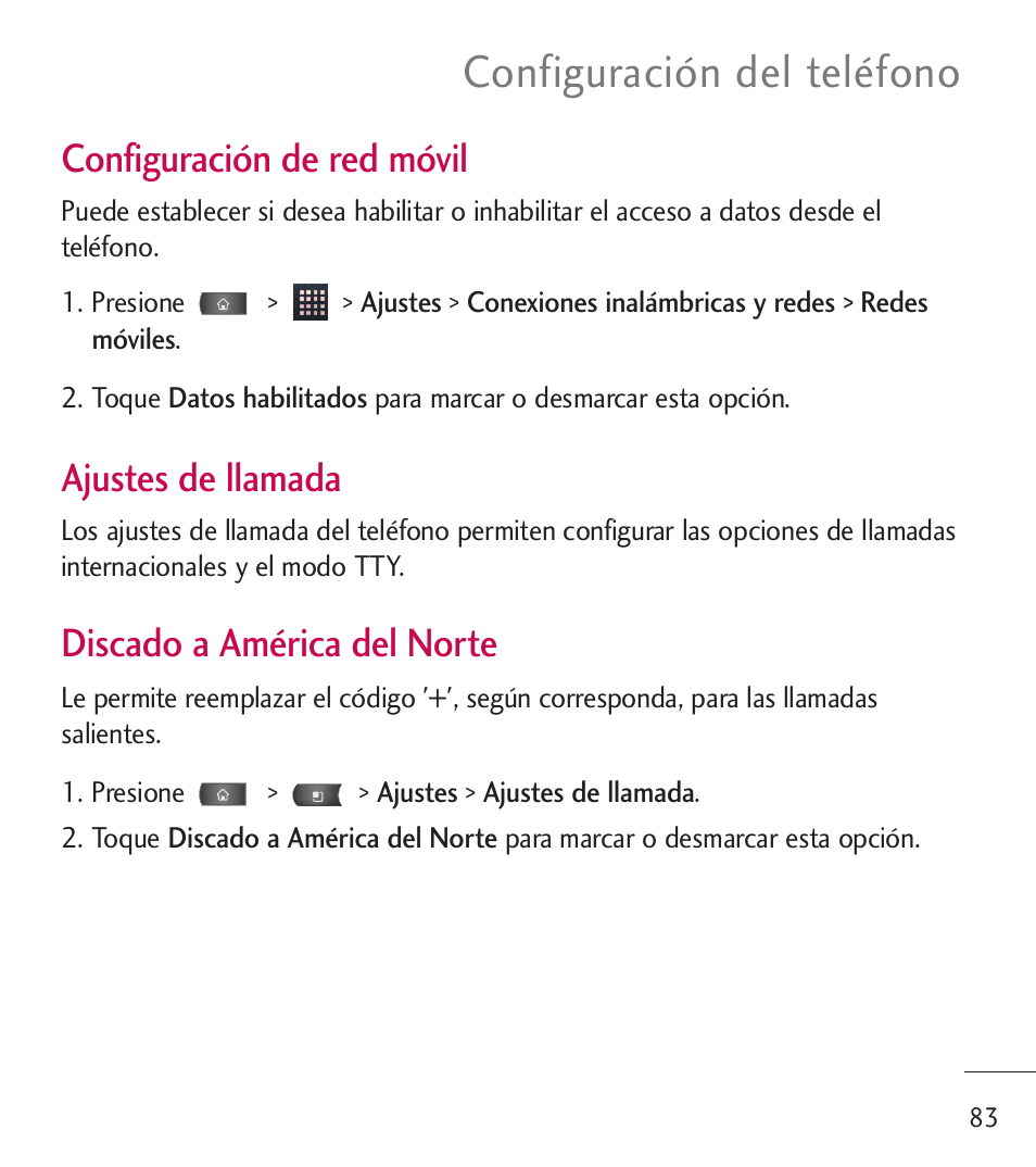 Configuración del teléfono, Configuración de red móvil, Ajustes de llamada | Discado a américa del norte | LG LGL55C User Manual | Page 325 / 506