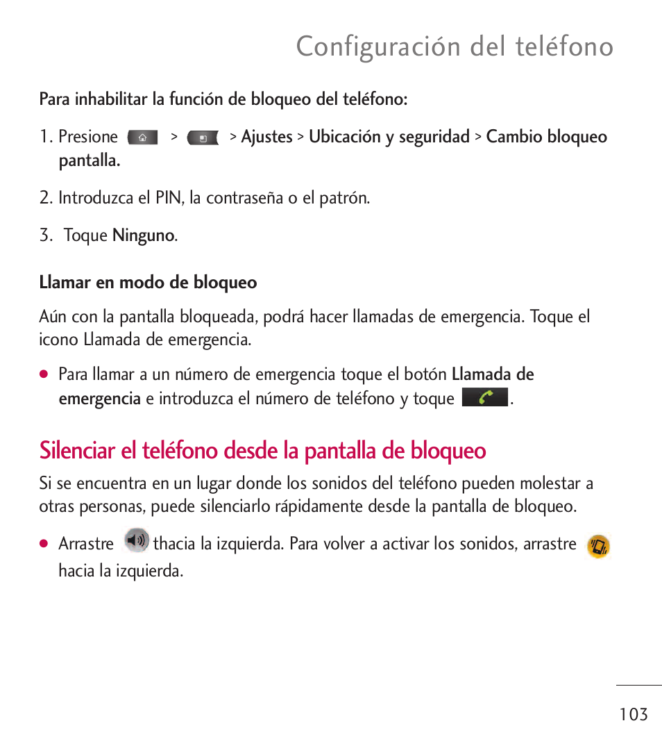 Configuración del teléfono, Silenciar el teléfono desde la pantalla de bloqueo | LG LGL55C User Manual | Page 345 / 506