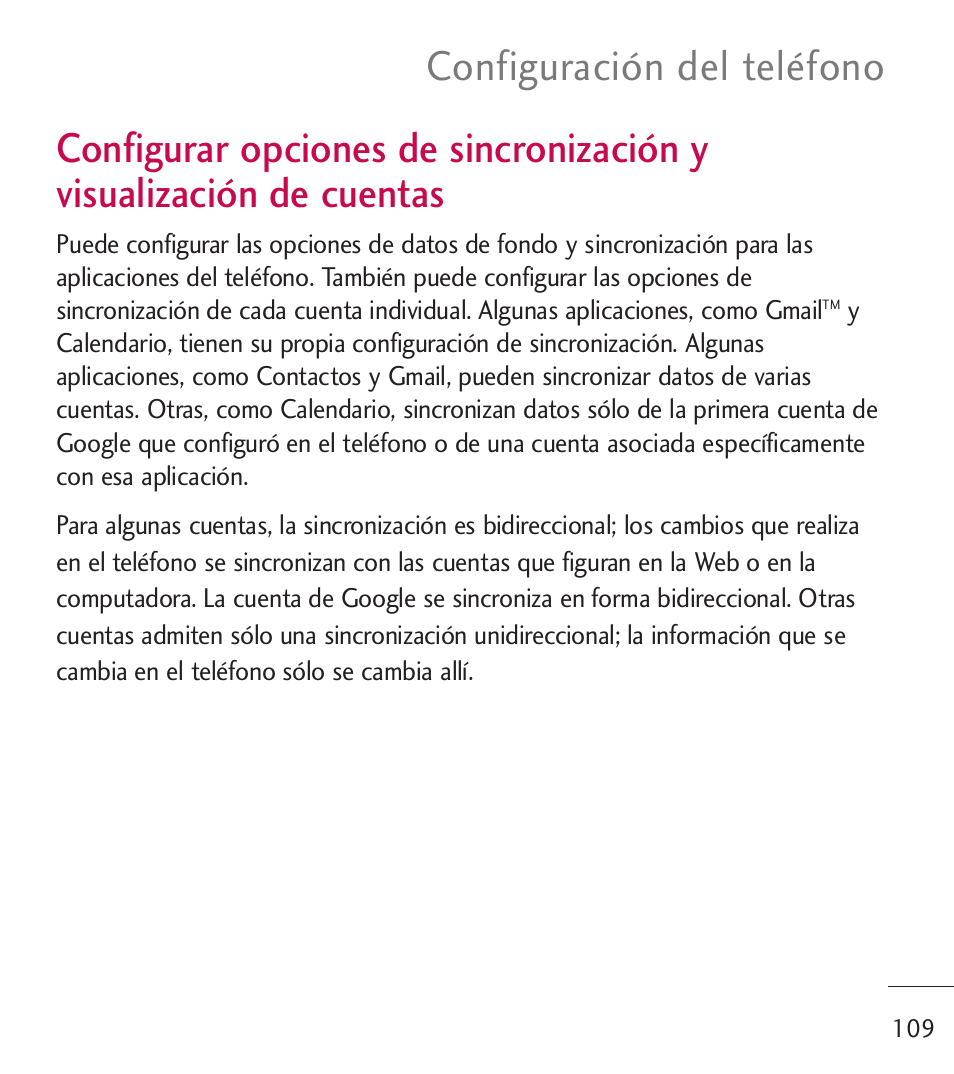 Configurar opciones de sincr, Configurar opciones de, Sincronización y visualización de | Cuentas, Configuración del teléfono | LG LGL55C User Manual | Page 351 / 506