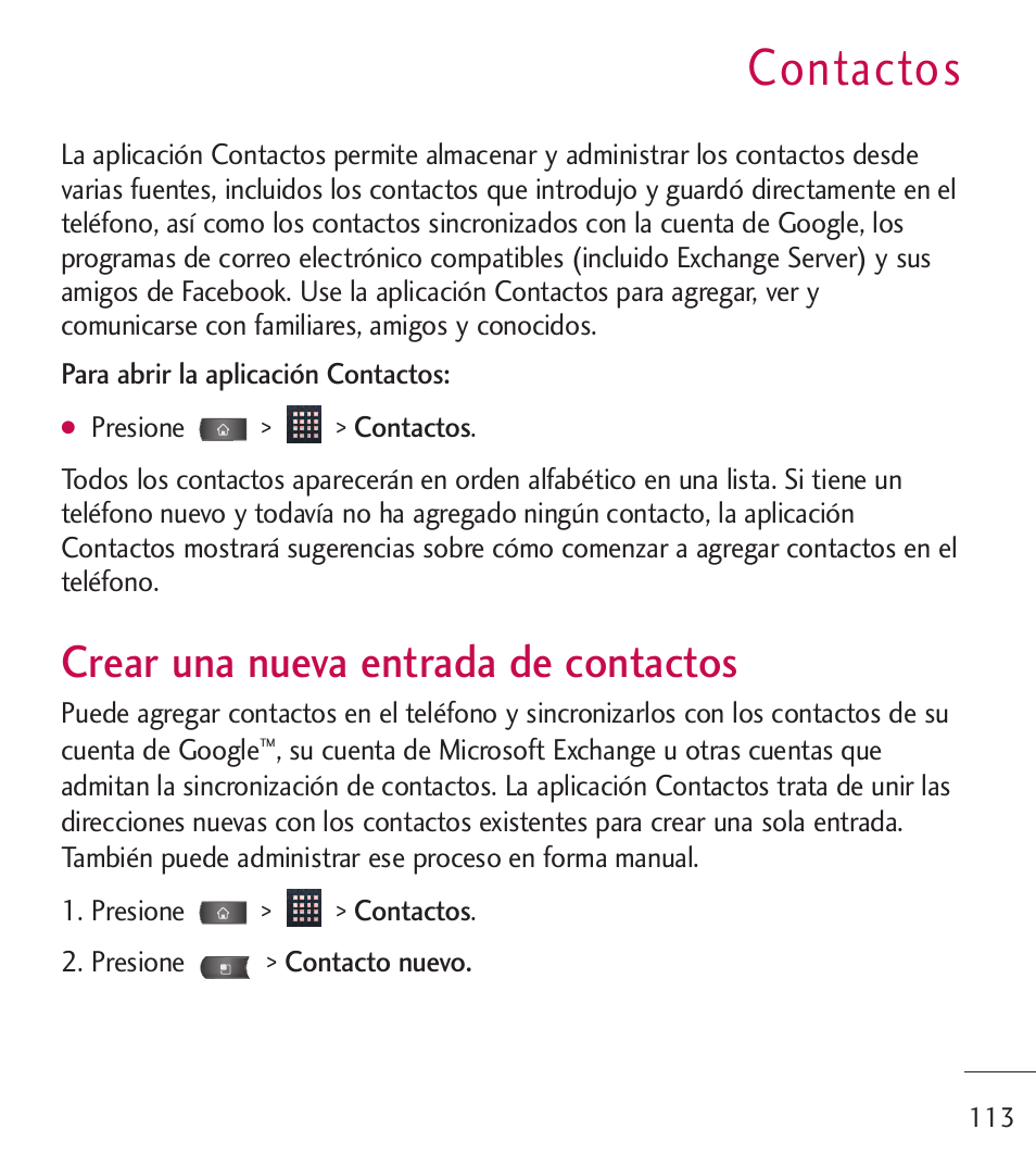 Contactos, Crear una nueva entrada de c, Crear una nueva entrada de | Crear una nueva entrada de contactos | LG LGL55C User Manual | Page 355 / 506