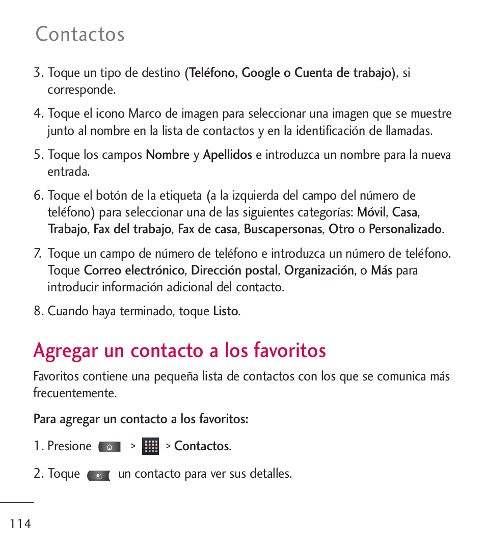 Agregar un contacto a los f, Agregar un contacto a los, Favoritos | Agregar un contacto a los favoritos, Contactos | LG LGL55C User Manual | Page 356 / 506