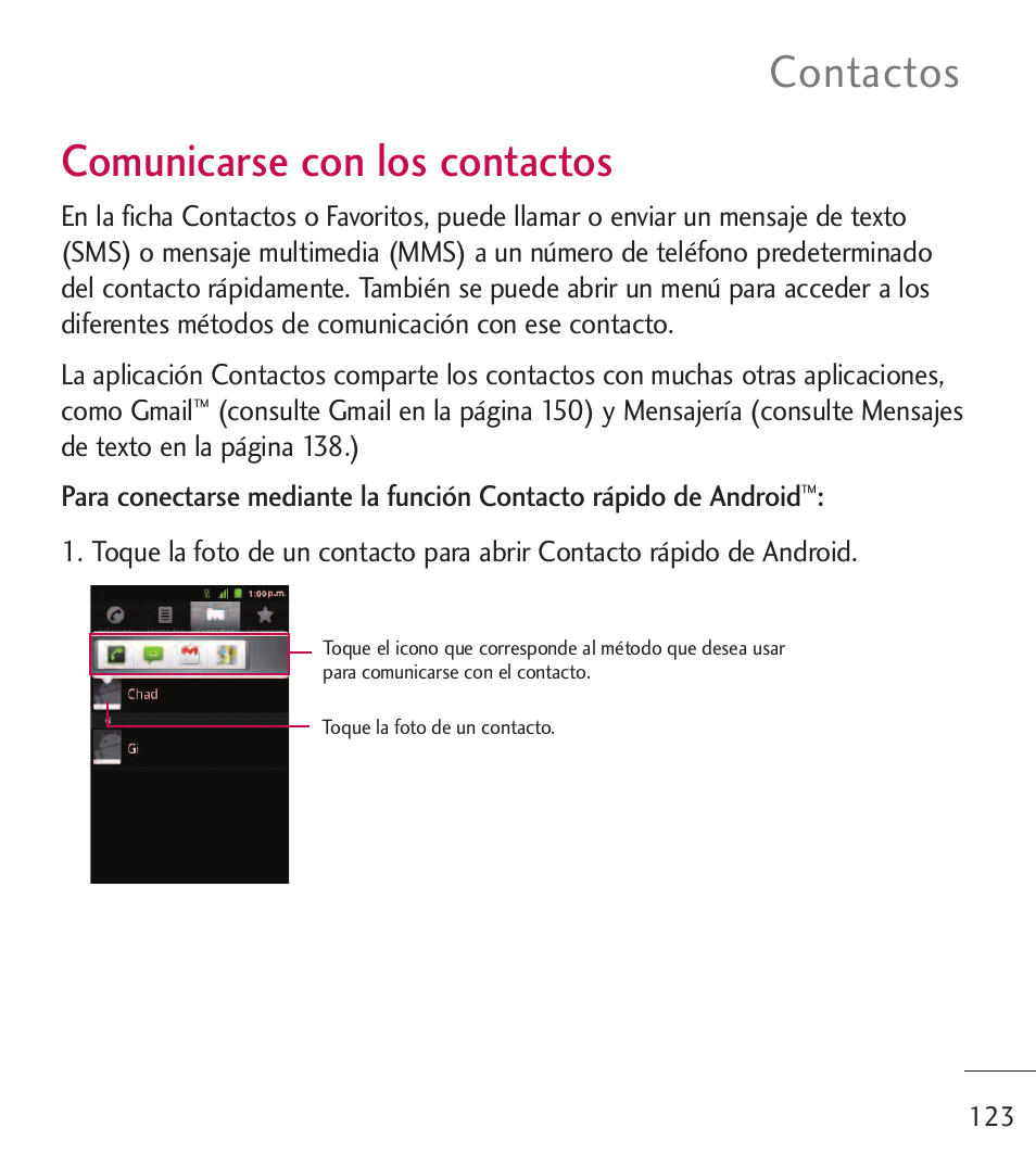 Comunicarse con los contactos, Comunicarse con los contactos 123, Contactos | LG LGL55C User Manual | Page 365 / 506