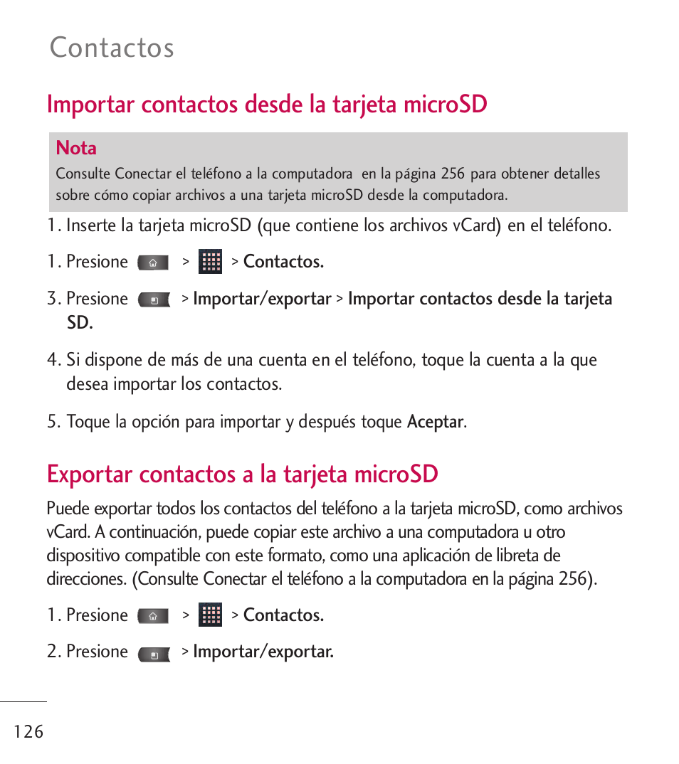 Contactos, Importar contactos desde la tarjeta microsd, Exportar contactos a la tarjeta microsd | LG LGL55C User Manual | Page 368 / 506