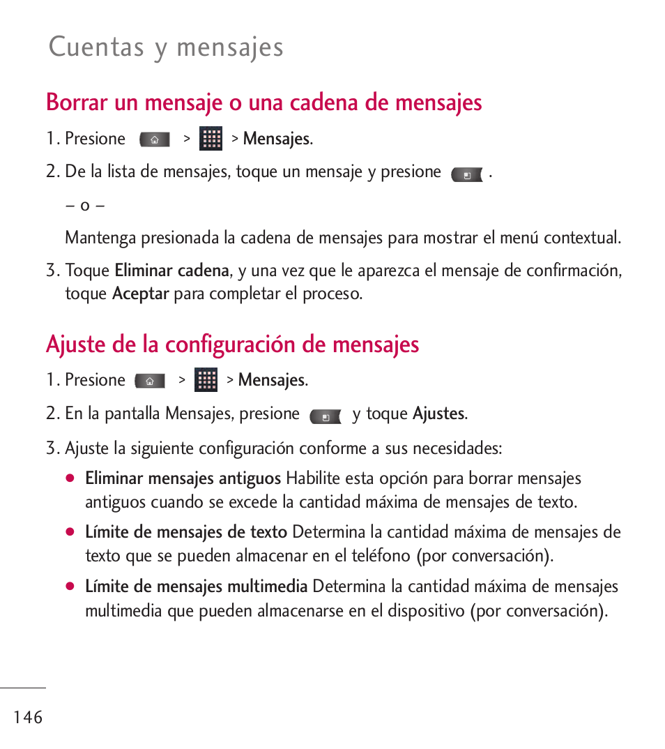 Cuentas y mensajes, Borrar un mensaje o una cadena de mensajes, Ajuste de la configuración de mensajes | LG LGL55C User Manual | Page 388 / 506