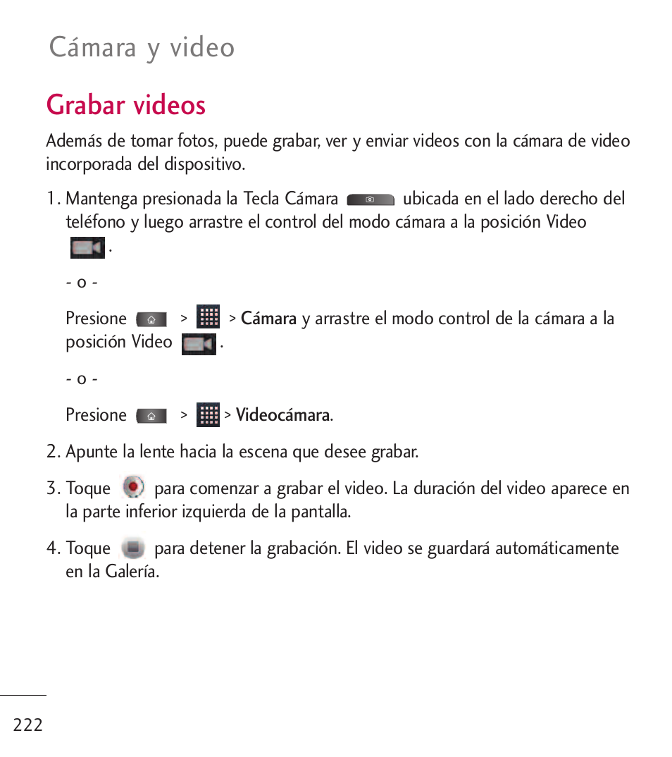 Grabar videos, Cámara y video | LG LGL55C User Manual | Page 464 / 506