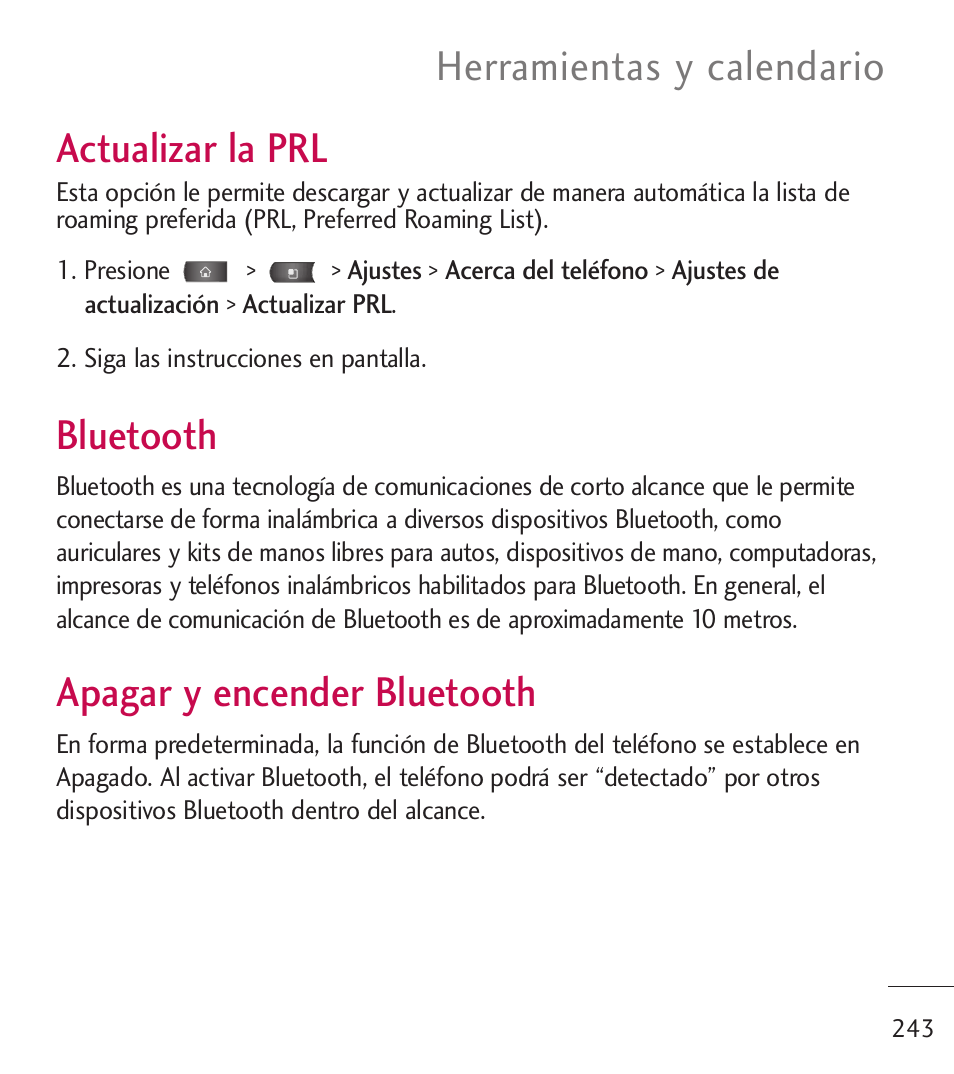 Actualizar la prl, Bluetooth, Apagar y encender bluetooth | Herramientas y calendario | LG LGL55C User Manual | Page 485 / 506