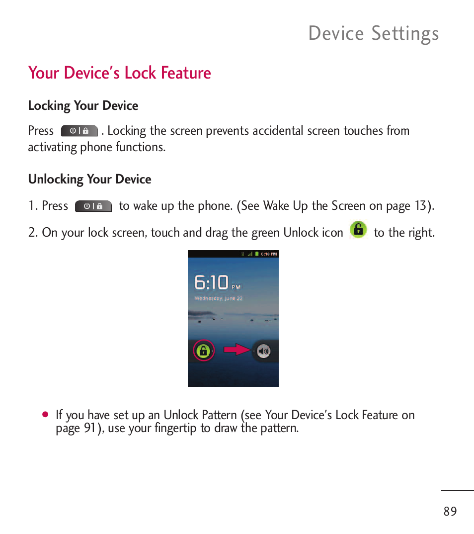 Device settings, Your device's lock feature | LG LGL55C User Manual | Page 91 / 506