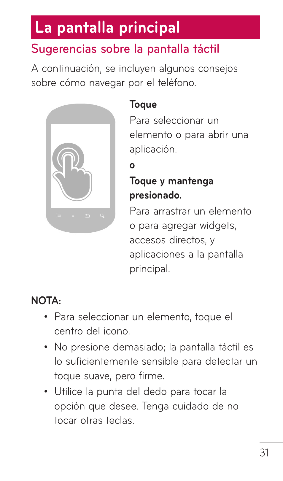 La pantalla principal, Sugerencias sobre la pantalla táctil | LG C729 User Manual | Page 227 / 412