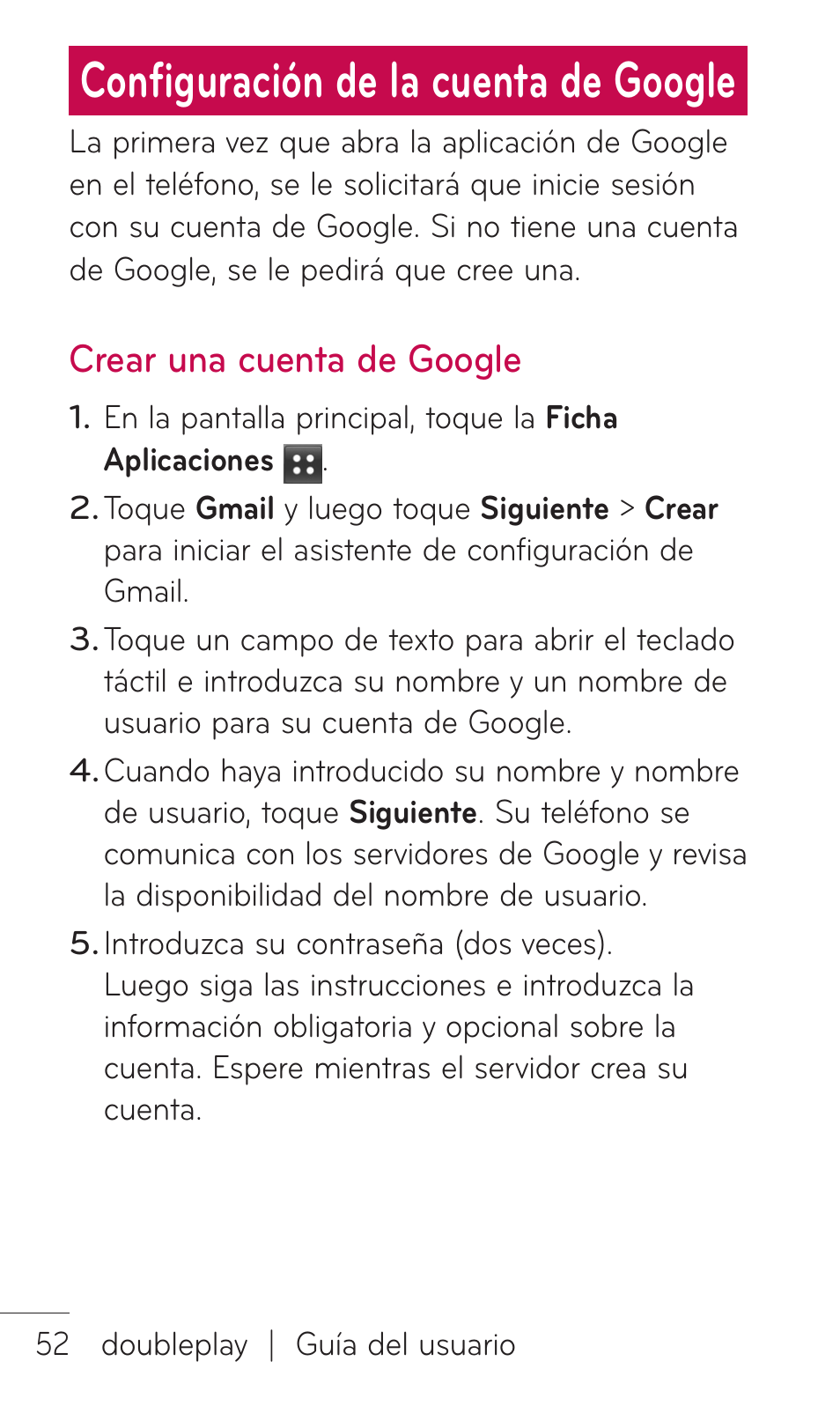 Configuración de la cuenta de google, Crear una cuenta de google | LG C729 User Manual | Page 248 / 412