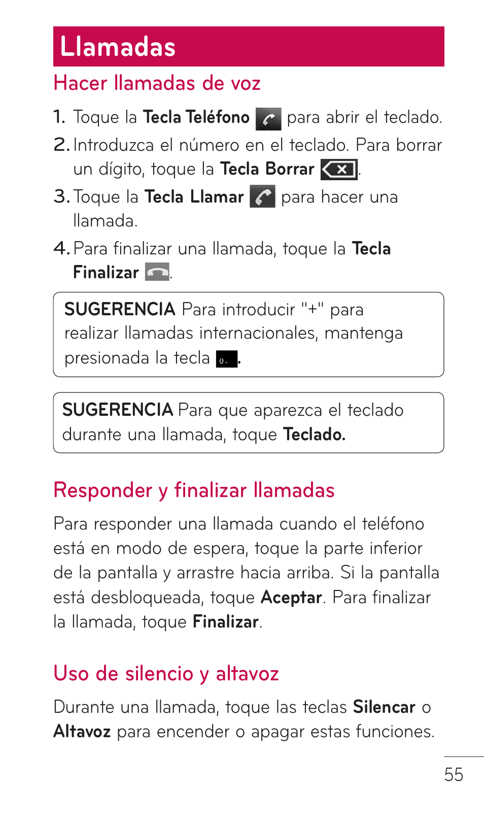 Llamadas, Hacer llamadas de voz, Responder y finalizar llamadas | Uso de silencio y altavoz | LG C729 User Manual | Page 251 / 412