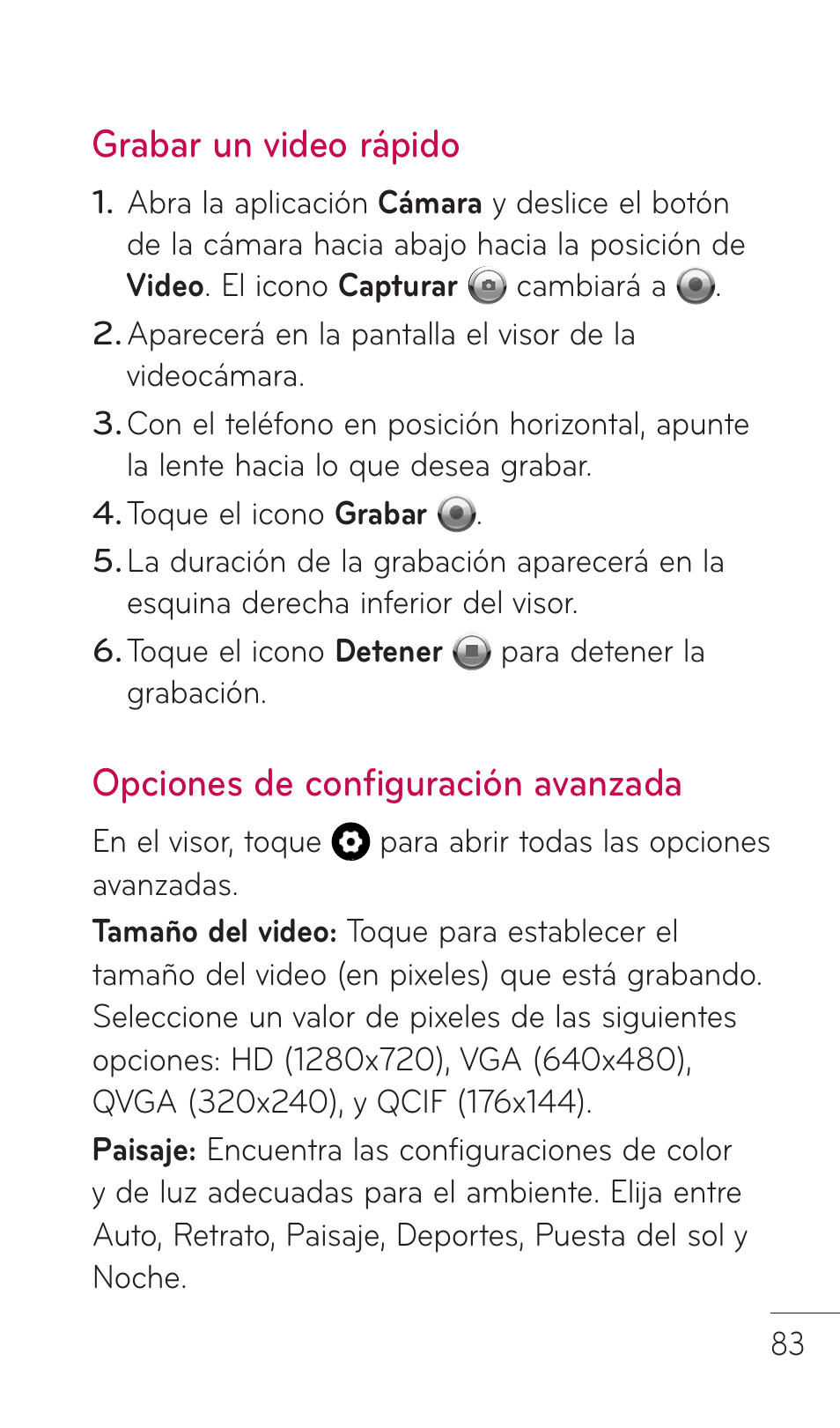 Grabar un video rápido, Opciones de configuración avanzada | LG C729 User Manual | Page 279 / 412