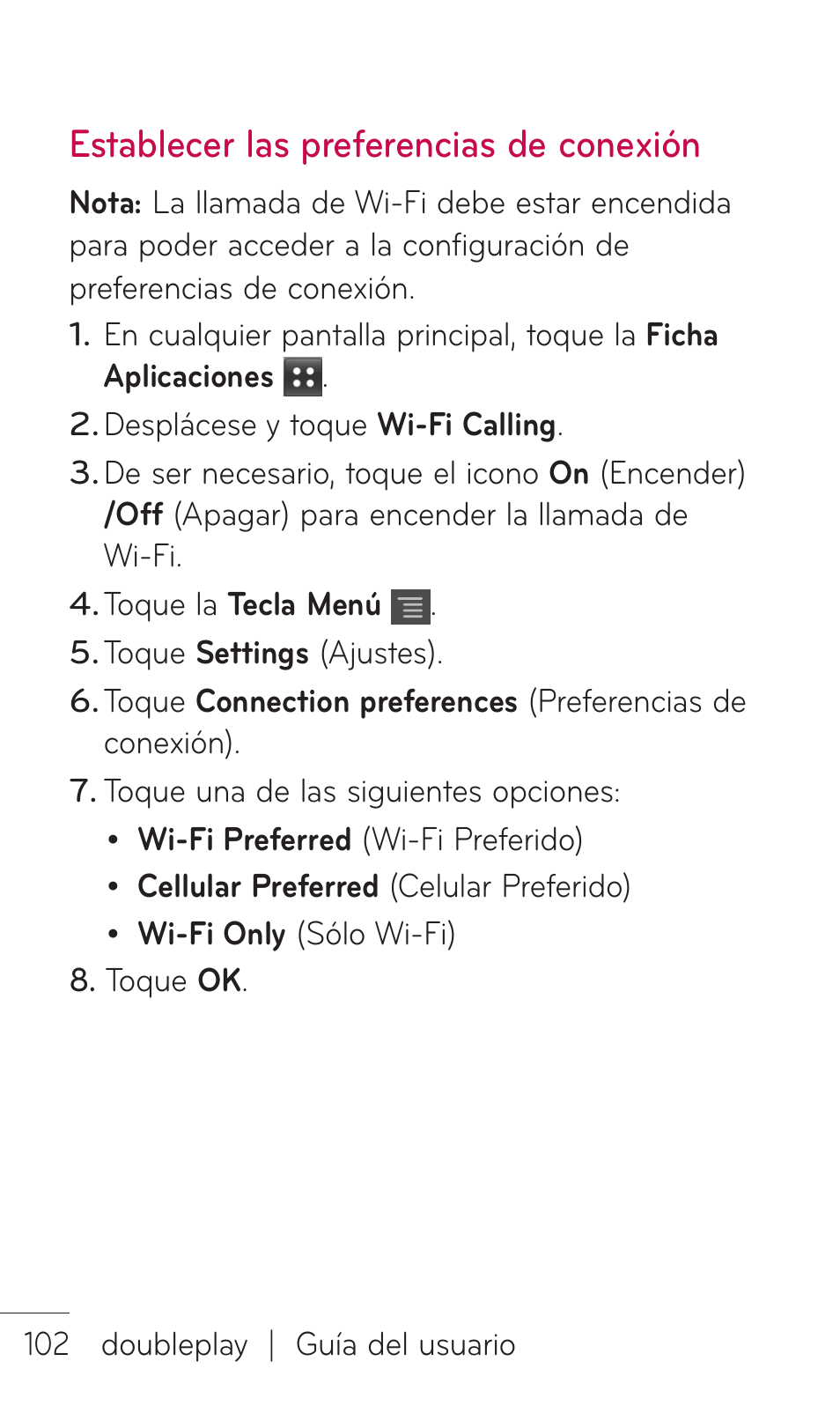 Establecer las preferencias de conexión | LG C729 User Manual | Page 298 / 412