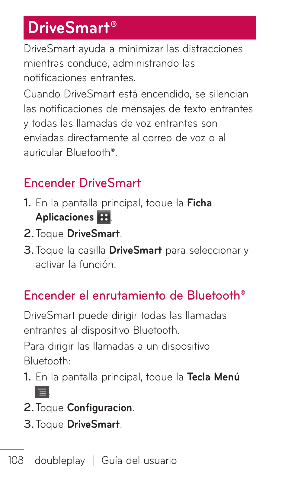 Drivesmart, Encender drivesmart, Encender el enrutamiento de bluetooth | LG C729 User Manual | Page 304 / 412