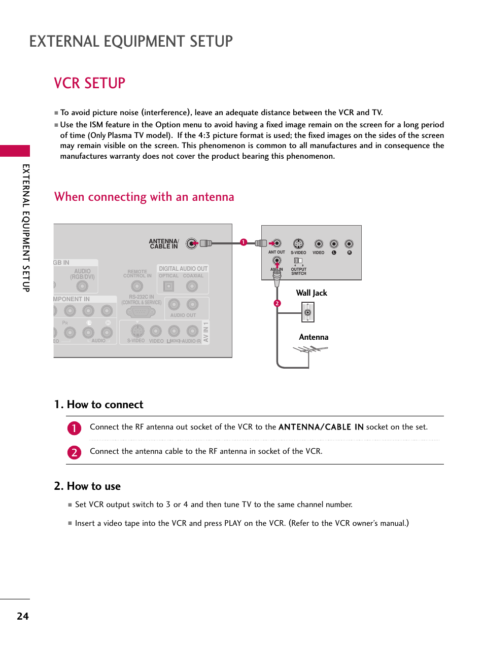 Vcr setup, When connecting with an antenna, External equipment setup | How to connect, How to use, External eq uipment setup, Wall jack antenna | LG 47LC7DF User Manual | Page 26 / 122