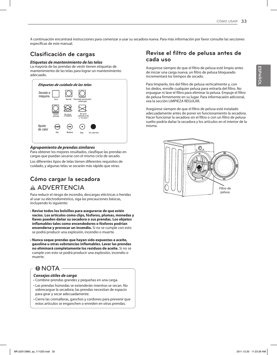 Advertencia, Nota, Revise el filtro de pelusa antes de cada uso | Clasificación de cargas, Cómo cargar la secadora | LG DLGX3071W User Manual | Page 79 / 96