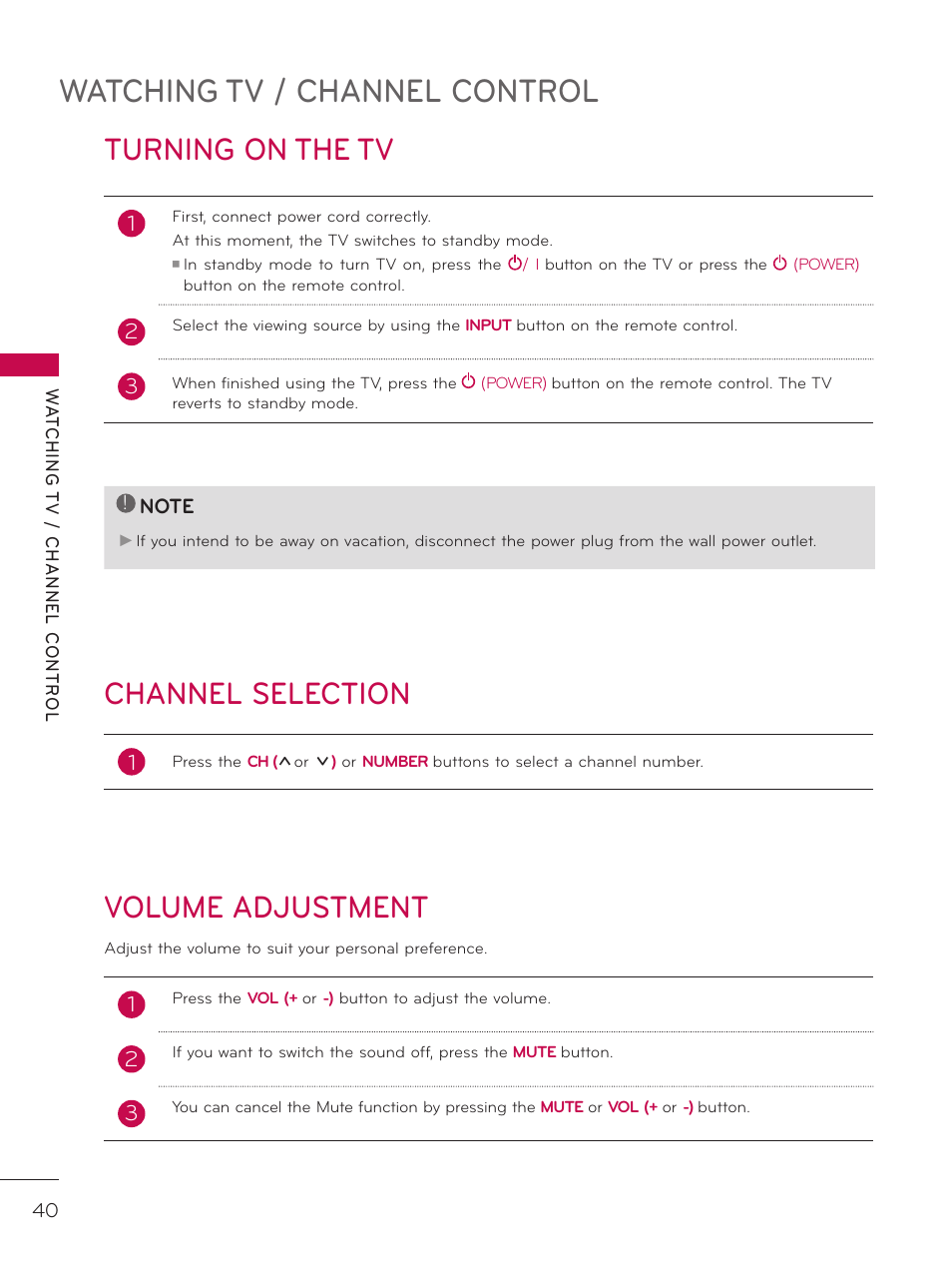 Turning on the tv, Channel selection, Volume adjustment | Watching tv / channel control | LG 26LD340H User Manual | Page 40 / 317