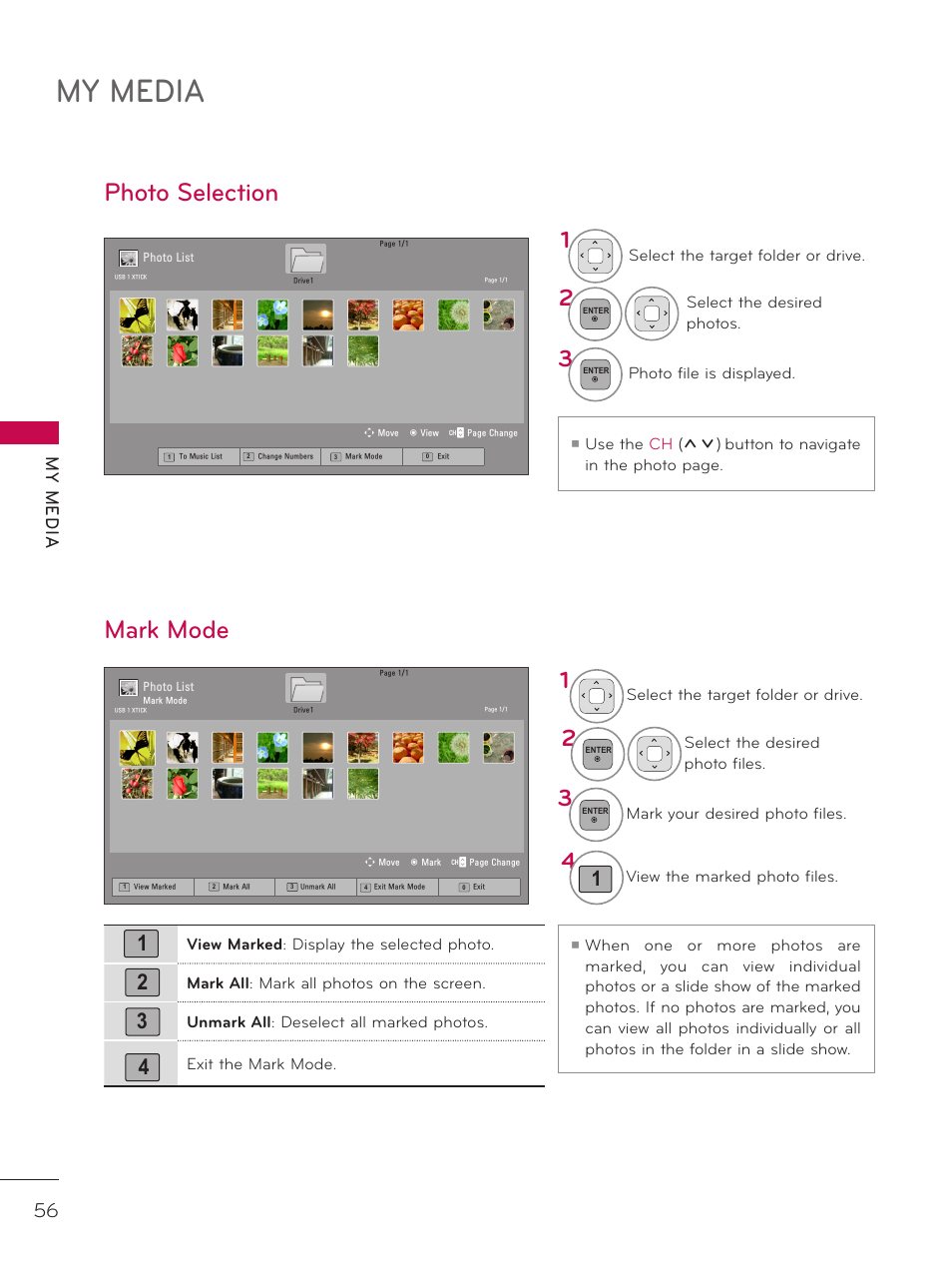 Photo selection, Mark mode, My media | My m ed ia, Usethe ch, Buttontonavigate inthephotopage, Selectthetargetfolderordrive, Selectthedesired photos, Photofileisdisplayed, Selectthedesired photofiles | LG 26LD340H User Manual | Page 56 / 317