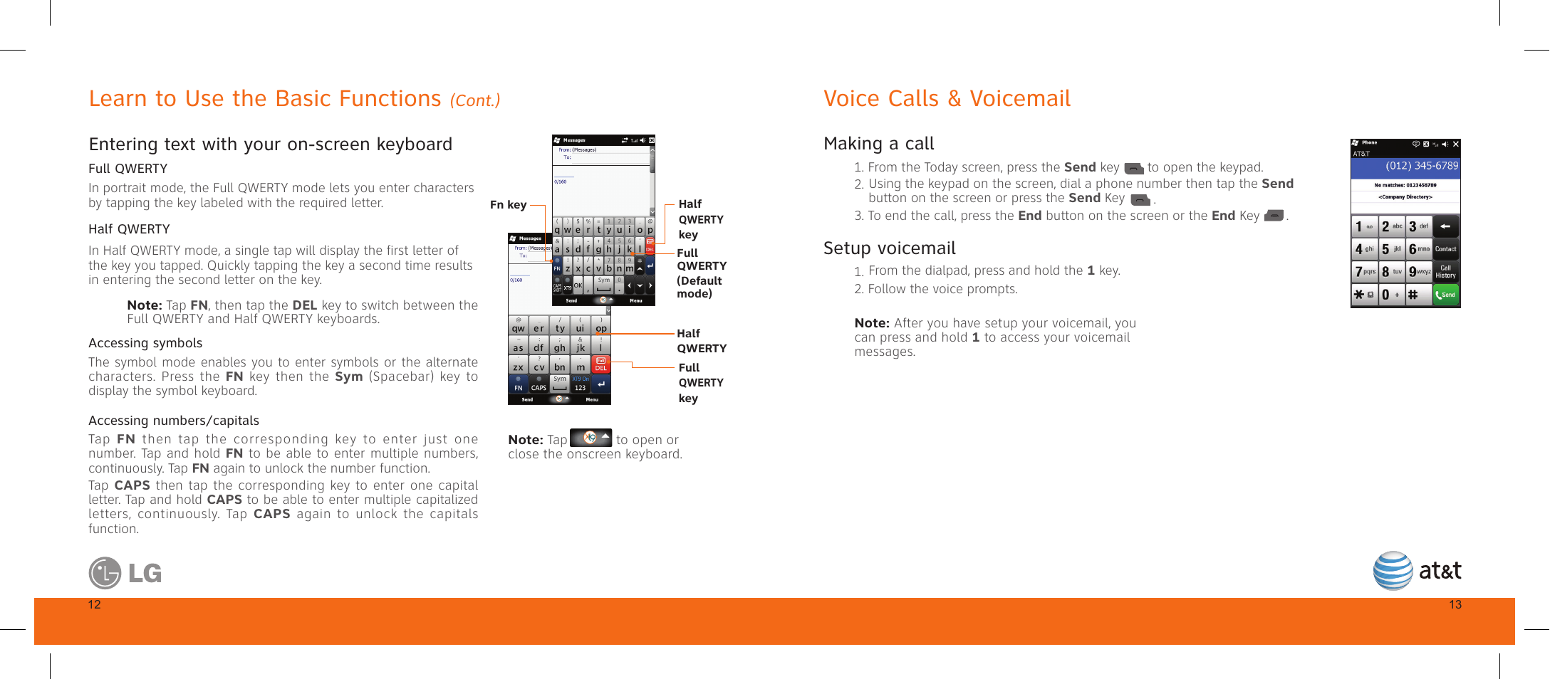 Learn to use the basic functions, Voice calls & voicemail, Entering text with your on-screen keyboard | Making a call, Setup voicemail, Cont.) | LG GW820 User Manual | Page 8 / 17