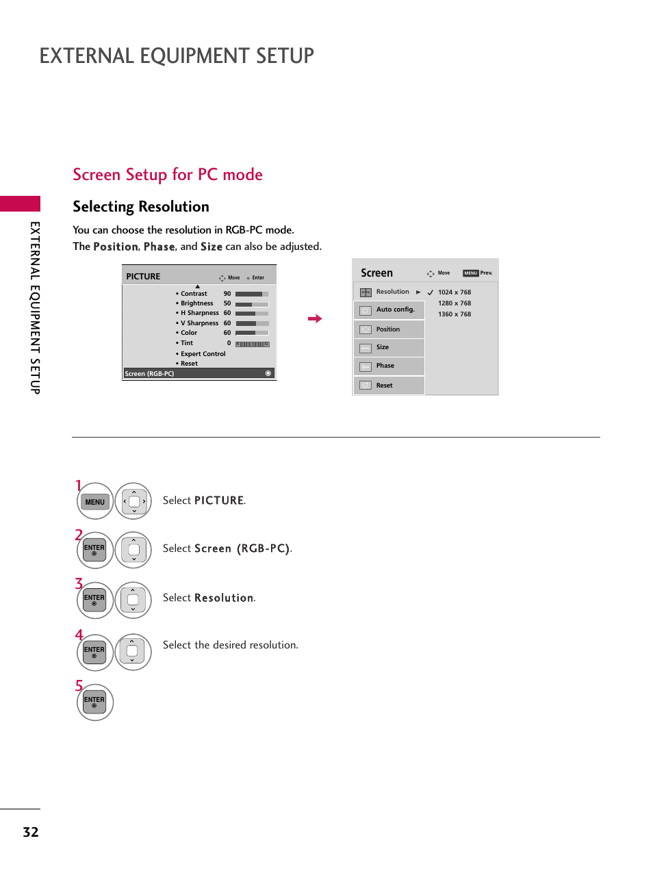 External equipment setup, Screen setup for pc mode, Selecting resolution | External eq uipment setup | LG 50PK550C User Manual | Page 32 / 120