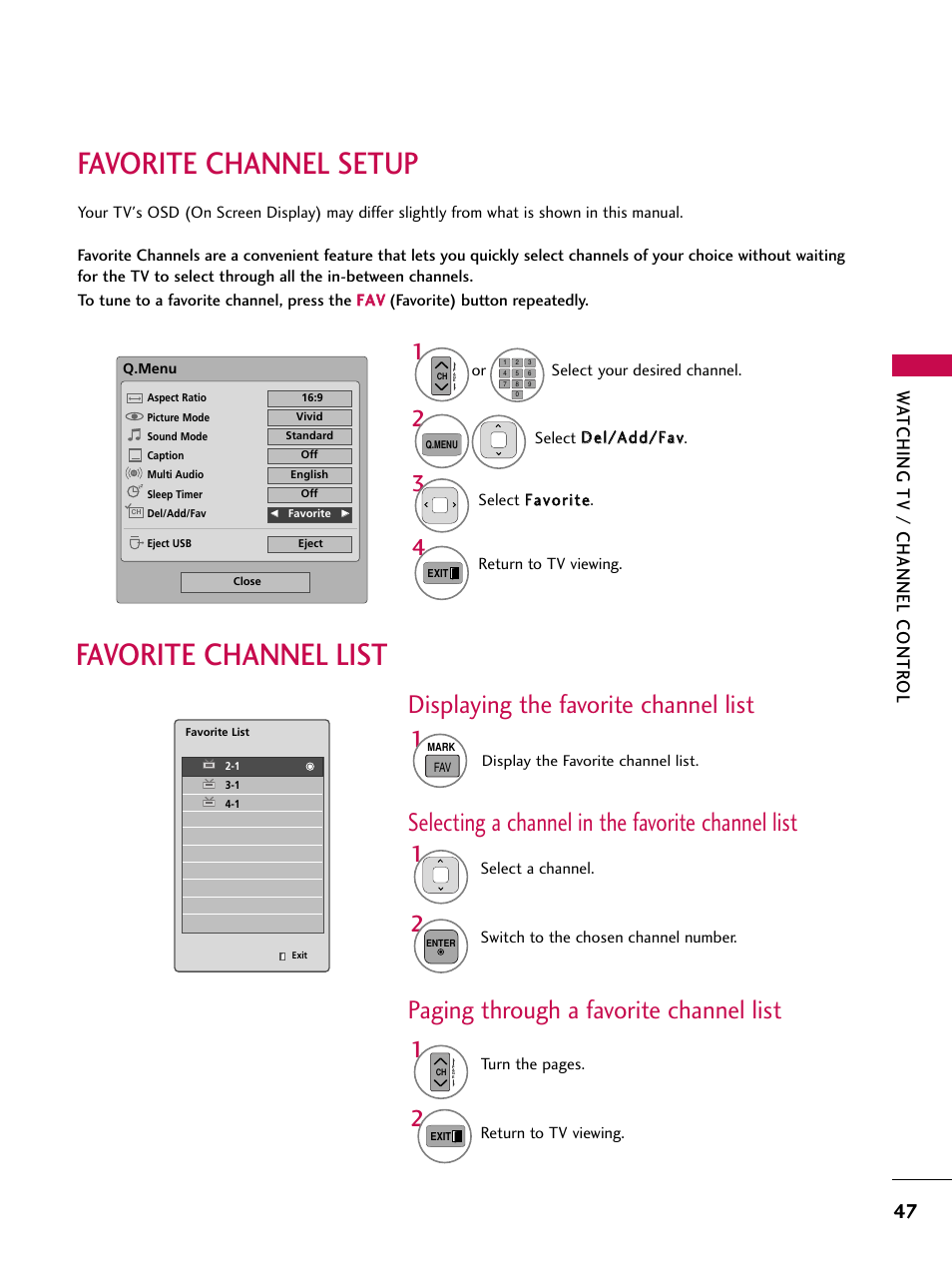 Favorite channel setup, Favorite channel list, Selecting a channel in the favorite channel list | Paging through a favorite channel list, Displaying the favorite channel list, Wa tching tv / channel contr ol | LG 50PK550C User Manual | Page 47 / 120