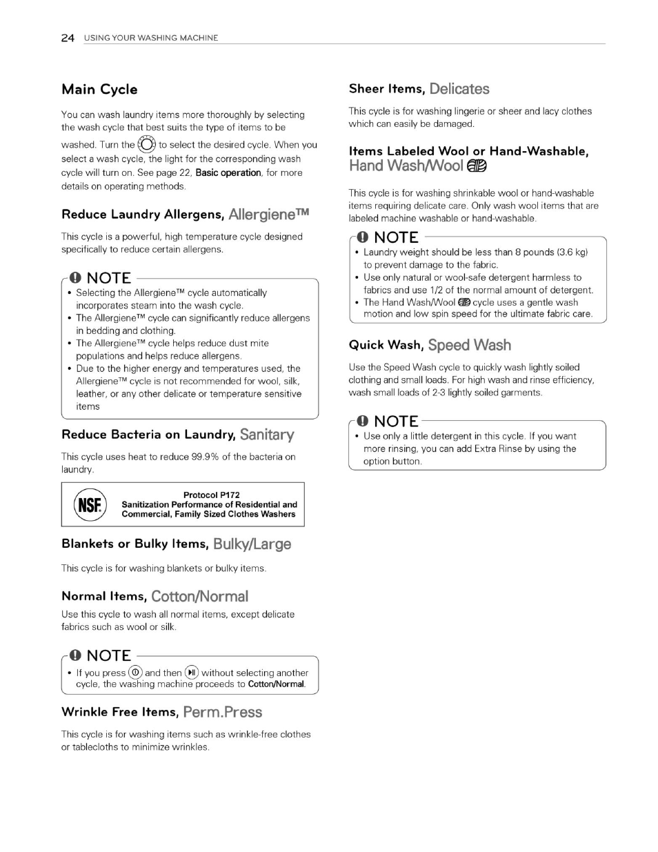 Main cycle, Reduce laundry allergens, allergi©n6, O note | Reduce bacteria on laundry, sanitary, Blankets or bulky items, bulky/larg, Normal items, cotton/normal, Sheer items, d©ncat©s, Items labeled wool or hand-washable, Hand wash/wool, Quick wash, sp©©d wash | LG WM3250HVA User Manual | Page 25 / 81