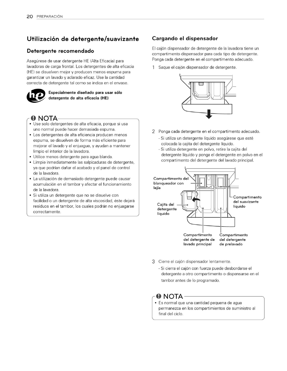 Utilización de detergente/suavizante, Detergente recomendado, O nota | Cargando el dispensador, Nota | LG WM3250HVA User Manual | Page 61 / 81