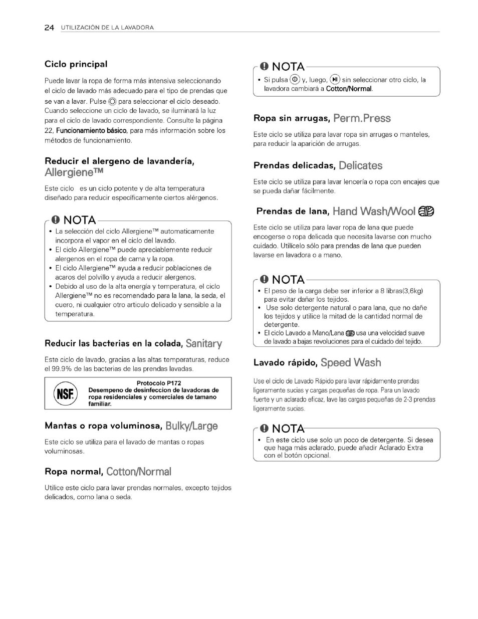 Ciclo principal, Reducir el alérgeno de lavandería, Allergiene | Q nota, Reducir las bacterias en la colada, ssnítsry, Mantas o ropa voluminosa, bulky/ldrgg, Ropa normal, cotton/noritial, Ro nota, Ropa sin arrugas, perm.press, Prendas delicadas, dslícatgs | LG WM3250HVA User Manual | Page 65 / 81