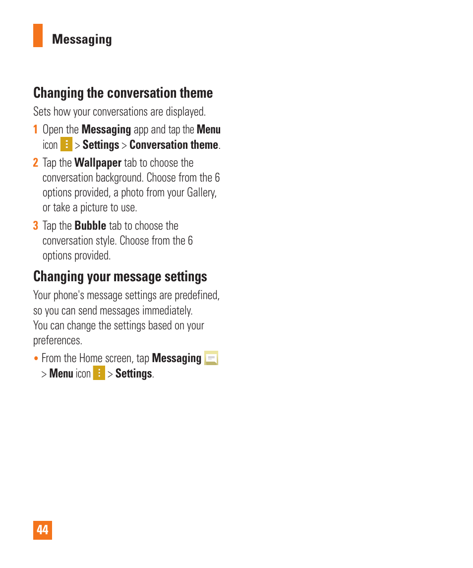 Changing the conversation theme, Changing your message settings | LG LGD850 User Manual | Page 44 / 131