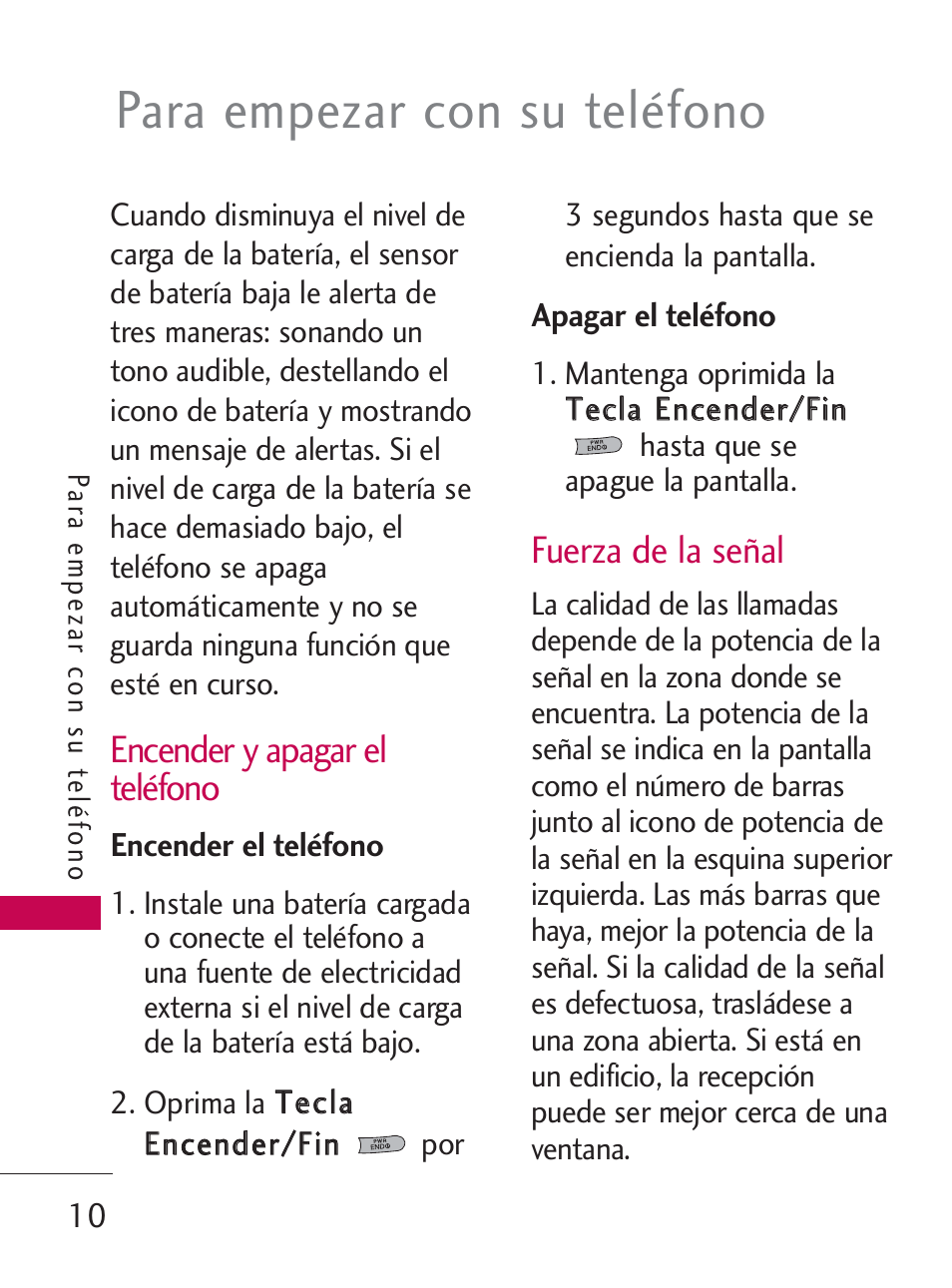 Para empezar con su teléfono, Encender y apagar el teléfono, Fuerza de la señal | LG LG505C User Manual | Page 130 / 245