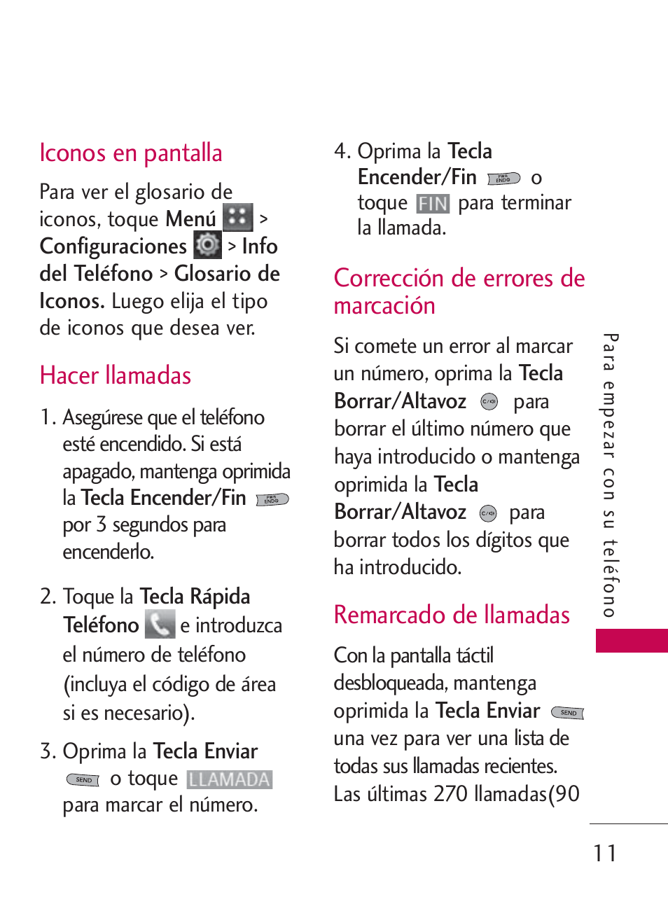 Iconos en pantalla, Hacer llamadas, Corrección de errores de marcación | Remarcado de llamadas | LG LG505C User Manual | Page 131 / 245