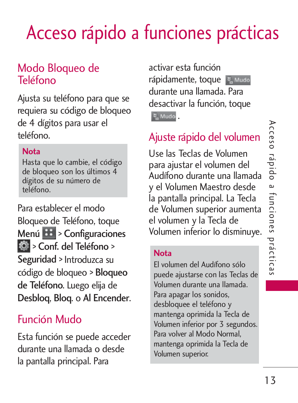 Acceso rápido a funciones prácticas, Modo bloqueo de teléfono, Función mudo | Ajuste rápido del volumen | LG LG505C User Manual | Page 133 / 245