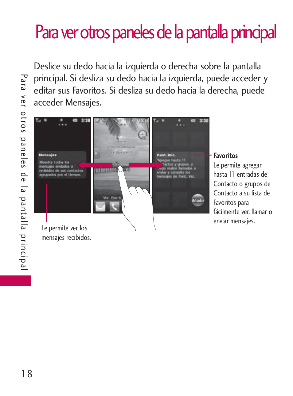 Para ver otros paneles de la pantalla principal | LG LG505C User Manual | Page 138 / 245