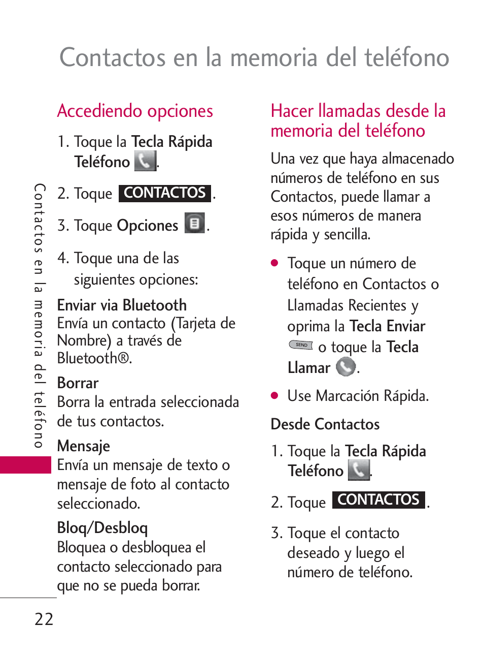 Accediendo opciones | LG LG505C User Manual | Page 142 / 245