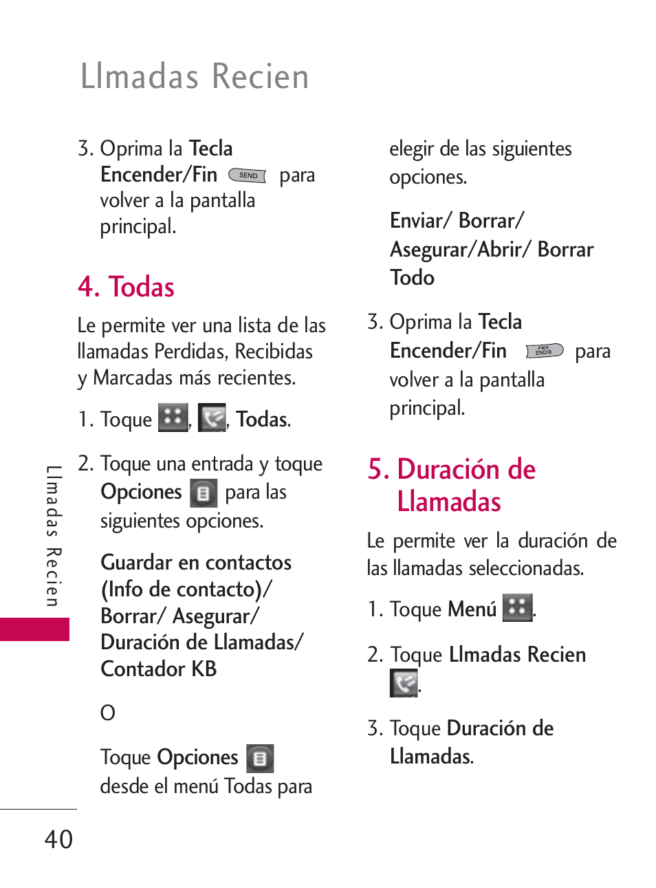 Llmadas recien, Todas, Duración de llamadas | LG LG505C User Manual | Page 160 / 245