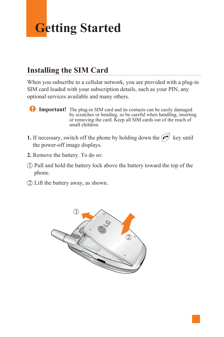 Getting started, Installing the sim card | LG L1400 User Manual | Page 17 / 132