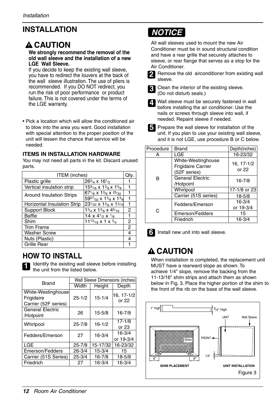 Notice, Installation, How to install | LG LT1213CNR User Manual | Page 12 / 48