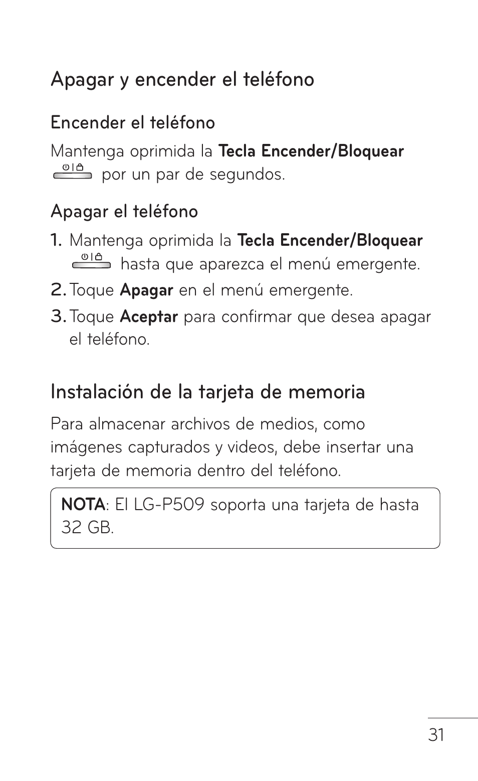 Apagar y encender el teléfono, Instalación de la tarjeta de memoria | LG LGP509 User Manual | Page 223 / 396