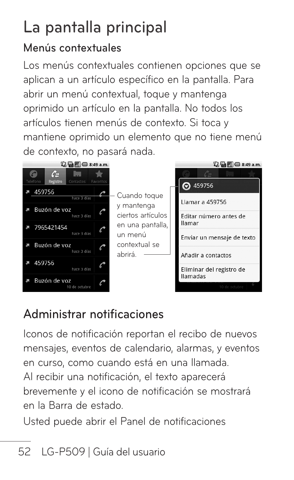 Administrar notificaciones, La pantalla principal, Menús contextuales | LG LGP509 User Manual | Page 244 / 396