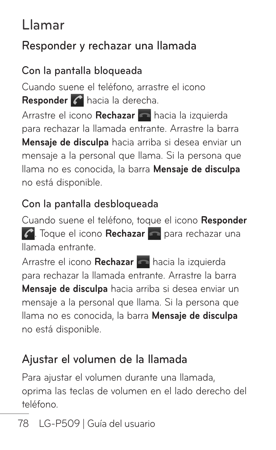 Responder y rechazar una llamada, Ajustar el volumen de la llamada, Llamar | LG LGP509 User Manual | Page 270 / 396