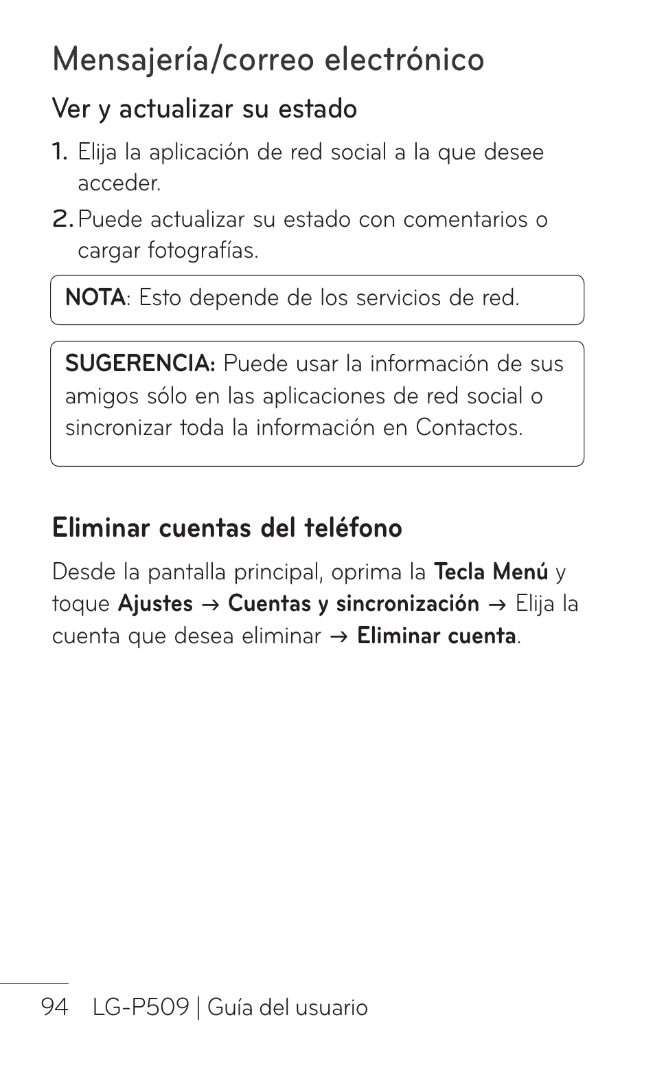 Ver y actualizar su estado, Eliminar cuentas del teléfono, Mensajería/correo electrónico | LG LGP509 User Manual | Page 286 / 396