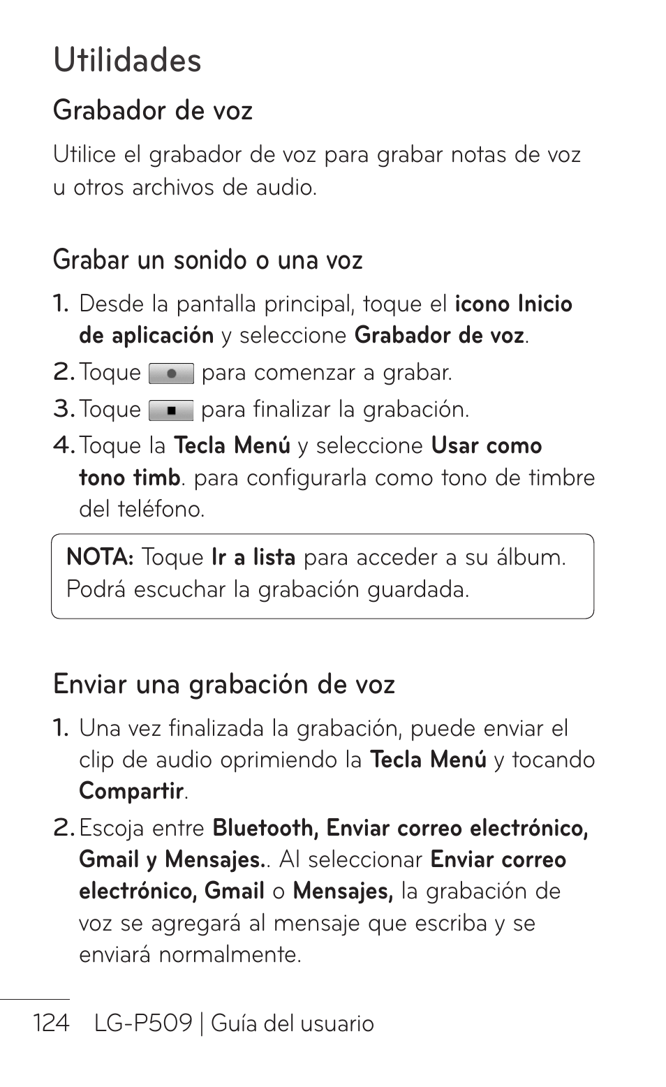 Grabador de voz, Grabar un sonido o una voz, Enviar una grabación de voz | Utilidades | LG LGP509 User Manual | Page 316 / 396