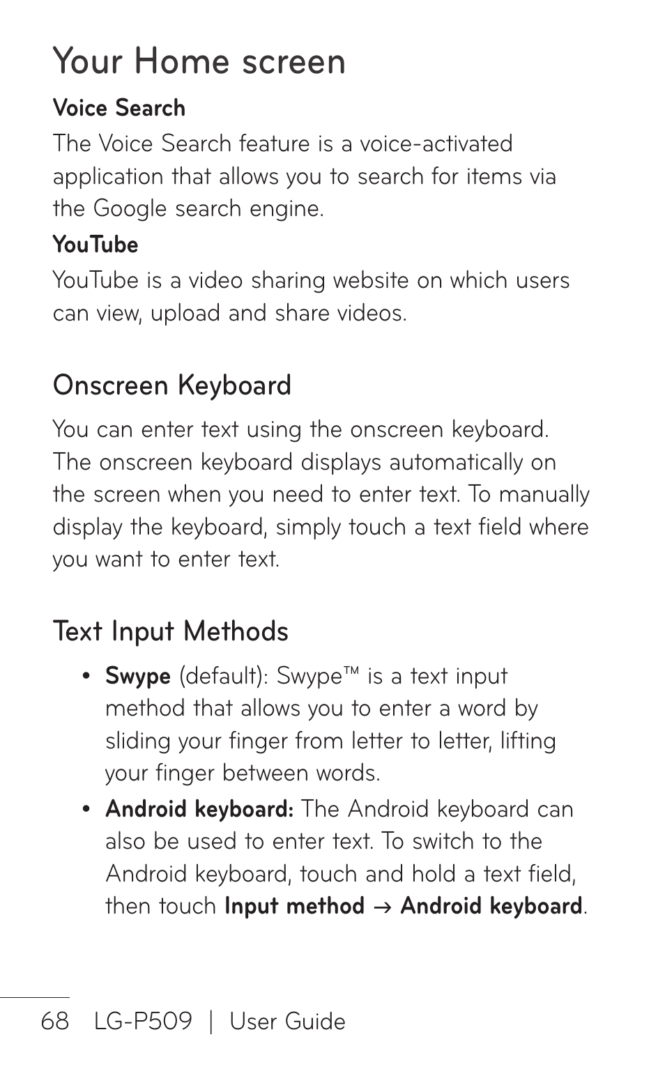 Onscreen keyboard, Text input methods, Your home screen | LG LGP509 User Manual | Page 68 / 396