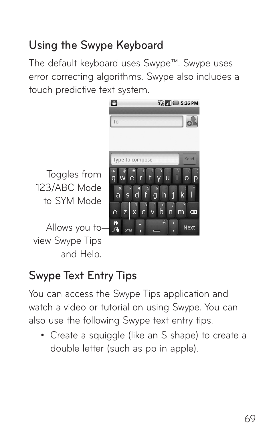 Using the swype keyboard, Swype text entry tips | LG LGP509 User Manual | Page 69 / 396