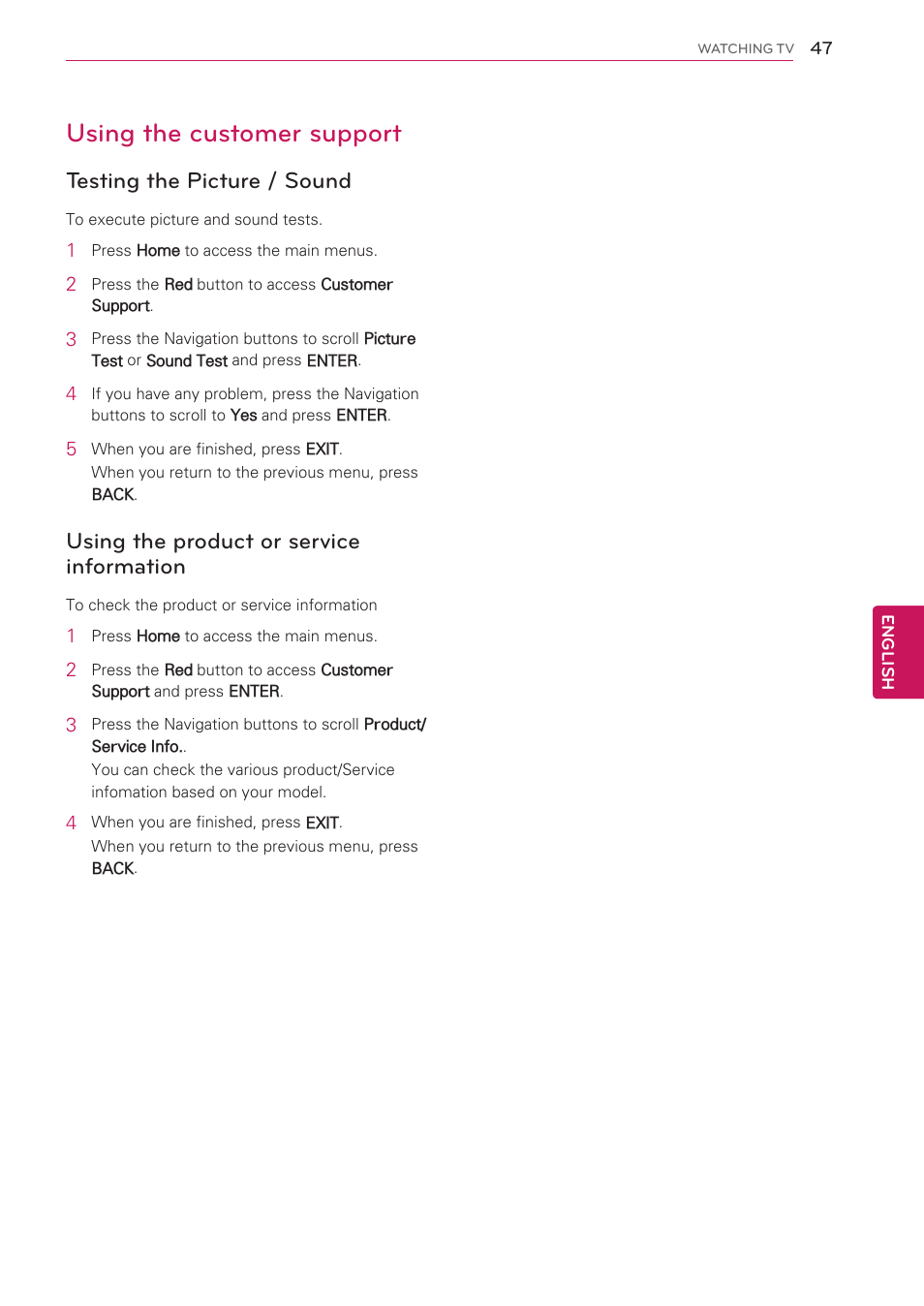 Using the customer support, Testing the picture / sound, Using the product or service information | Using the product or service informa, Tion | LG 32LV3500 User Manual | Page 47 / 128