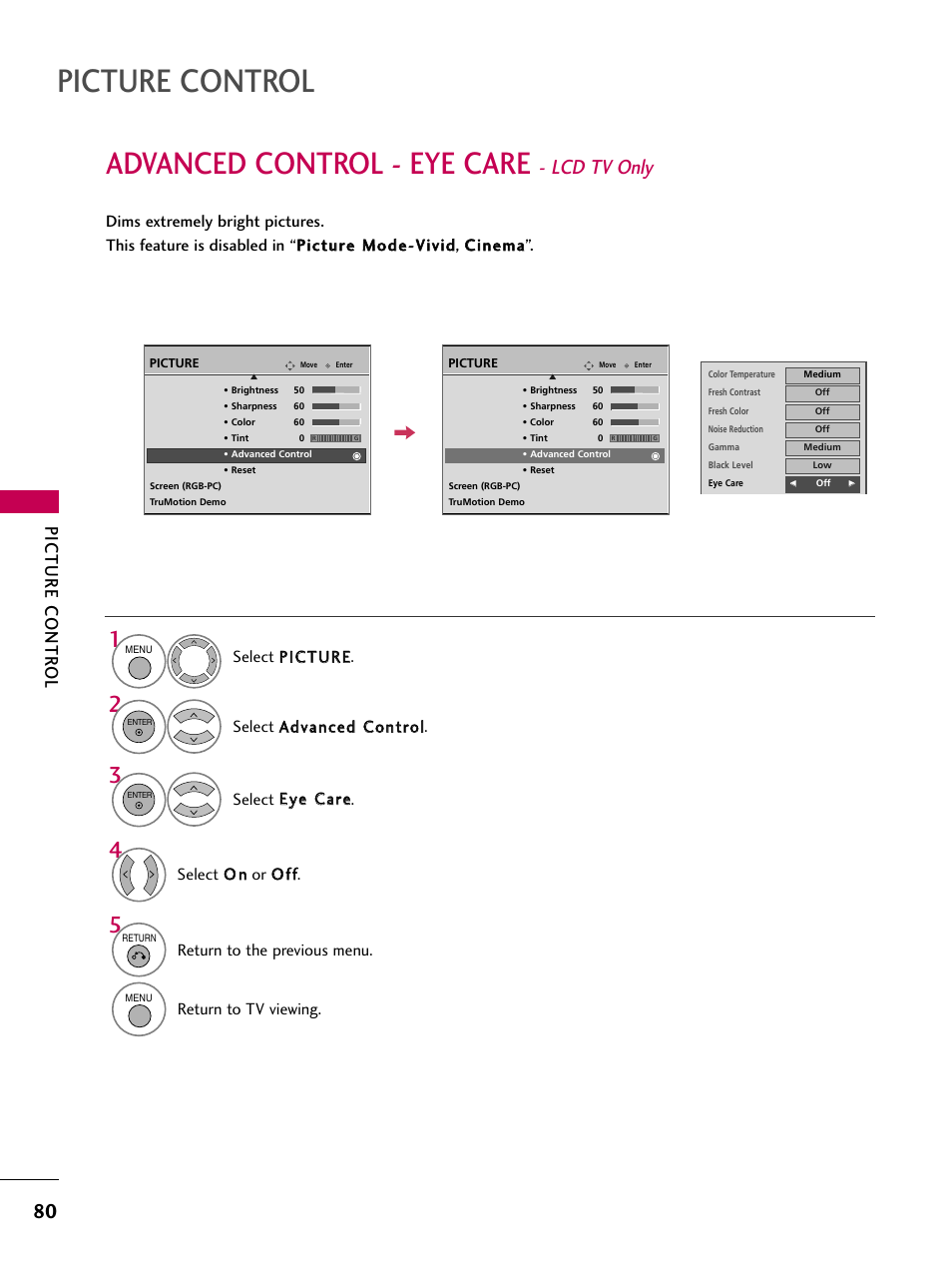 Picture control, Advanced control - eye care, Lcd tv only | Picture contr ol, Select o o nn or o o ff ff, Return to the previous menu, Return to tv viewing | LG 47LG70 User Manual | Page 82 / 152