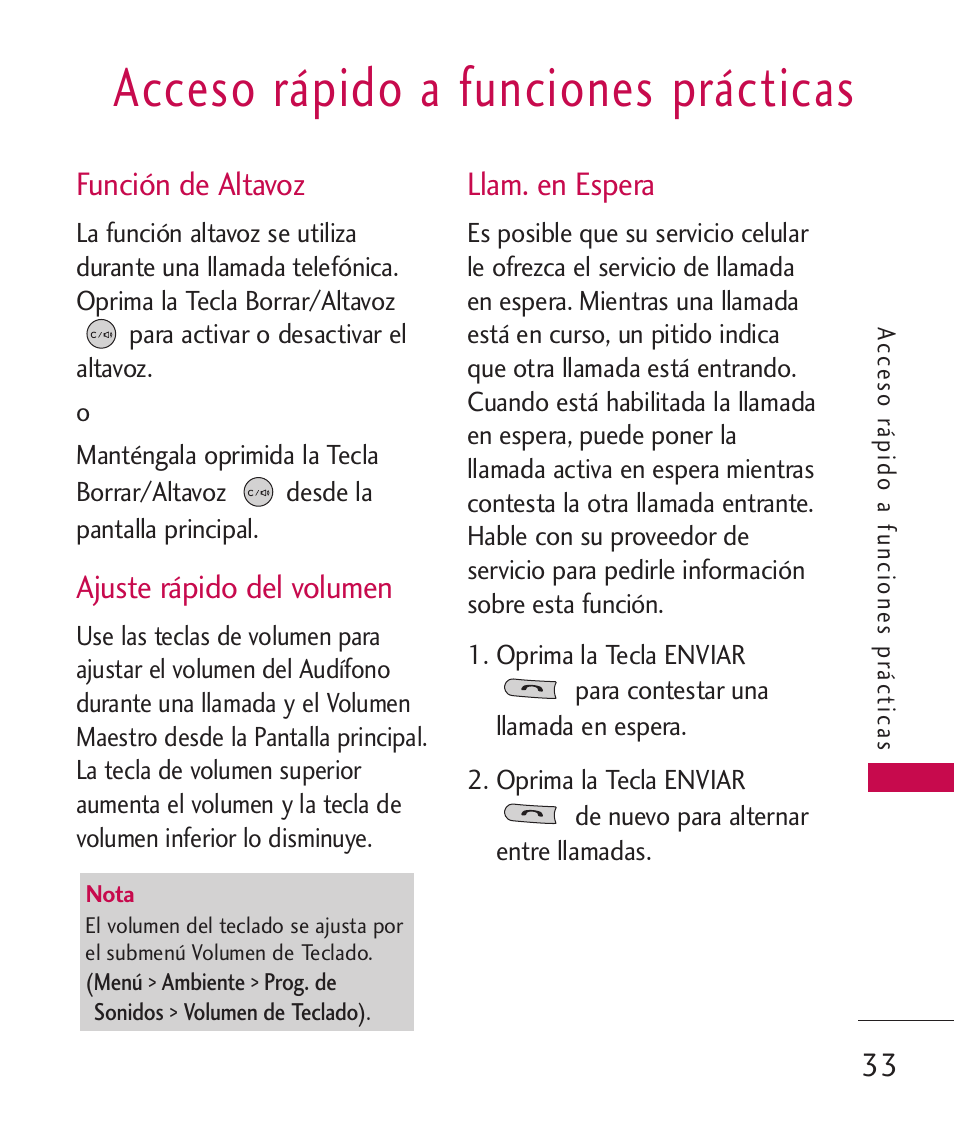 Acceso rápido a funciones pr, Función de altavoz, Ajuste rápido del volumen | Llam. en espera, Acceso rápido a funciones prácticas, 33 función de altavoz | LG MN270 User Manual | Page 167 / 273